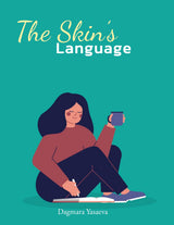 The Skin’s Language